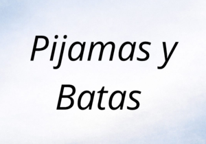 Pijamas / batas